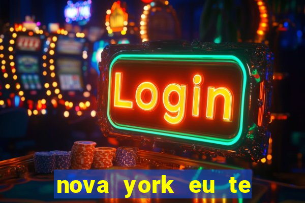 nova york eu te amo filme completo dublado