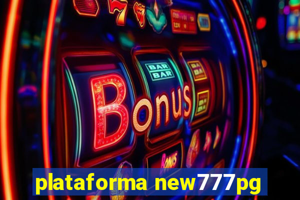 plataforma new777pg