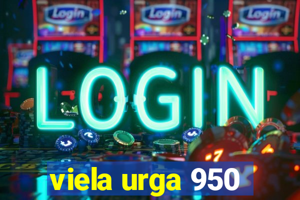 viela urga 950