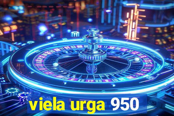 viela urga 950