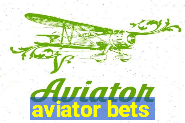 aviator bets