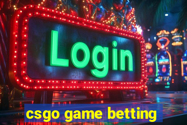 csgo game betting