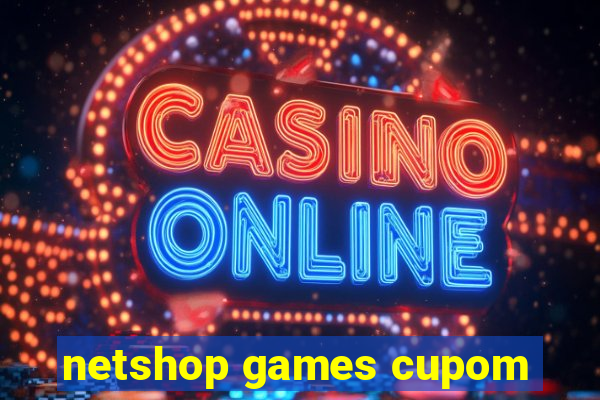 netshop games cupom