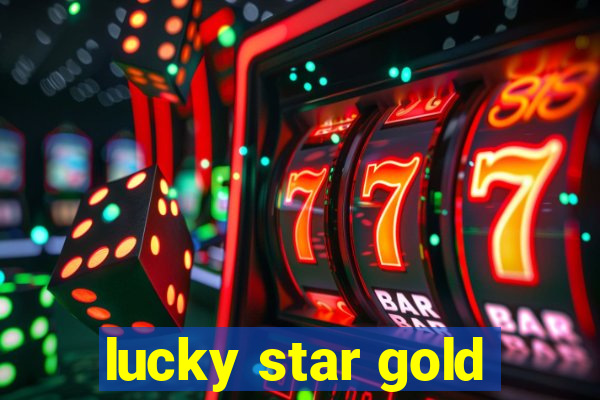 lucky star gold