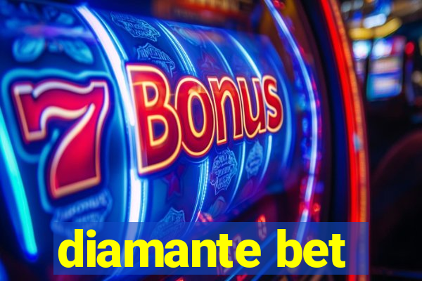 diamante bet