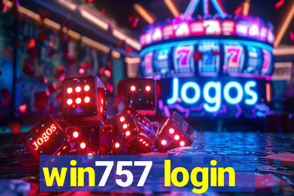 win757 login