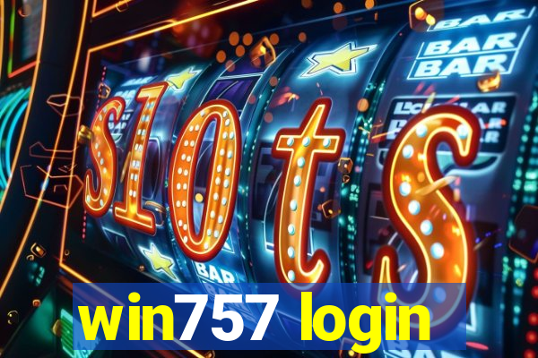 win757 login