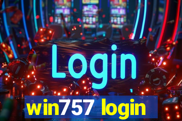 win757 login