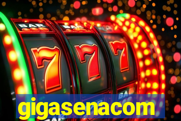 gigasenacom