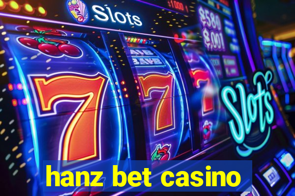 hanz bet casino