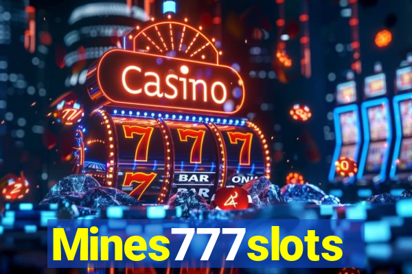 Mines777slots