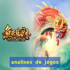 analises de jogos para apostar