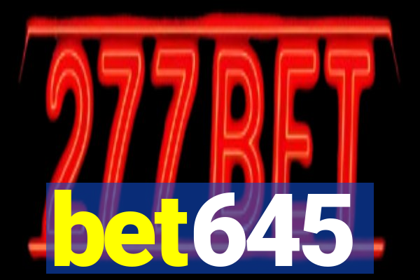 bet645