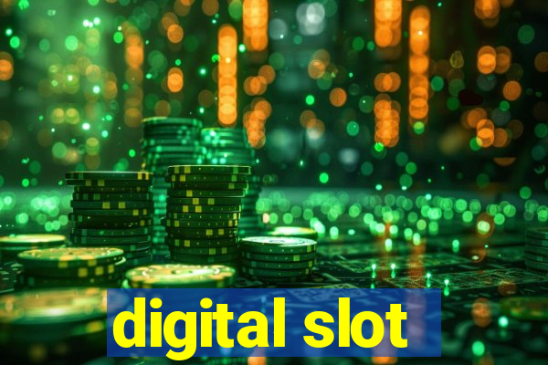 digital slot