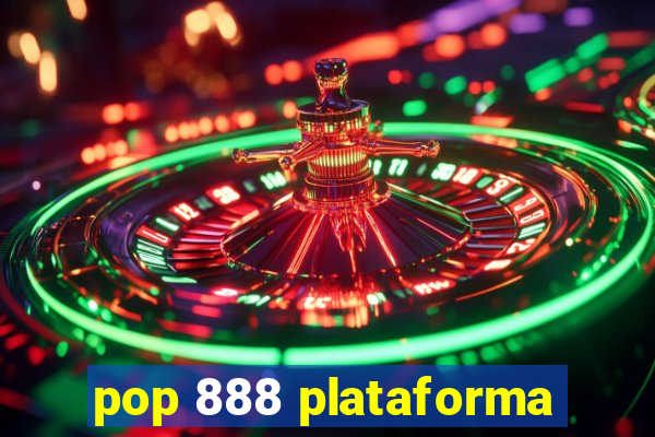 pop 888 plataforma