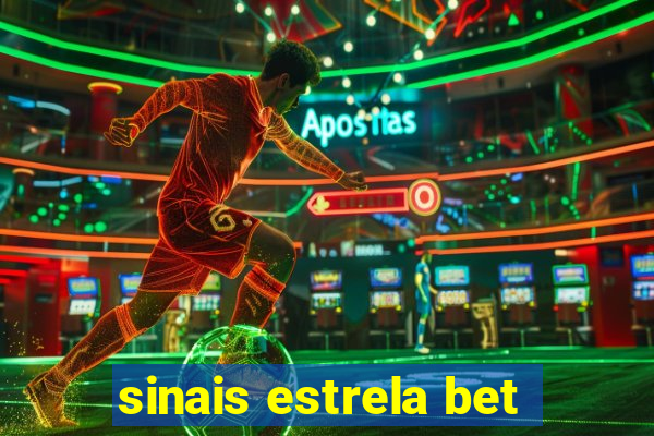 sinais estrela bet