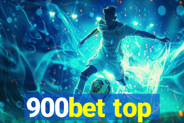 900bet top