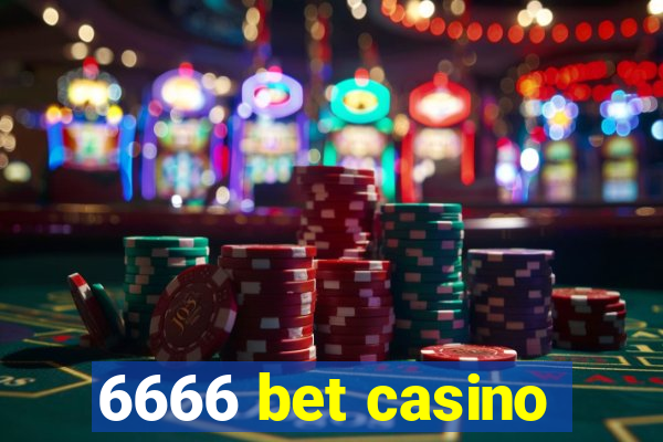 6666 bet casino