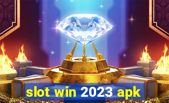 slot win 2023 apk