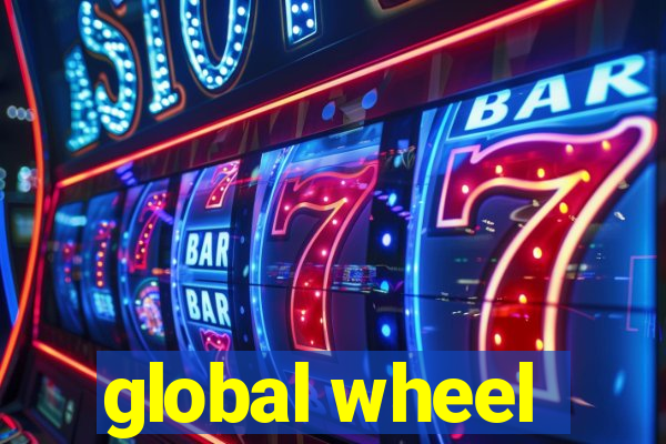 global wheel