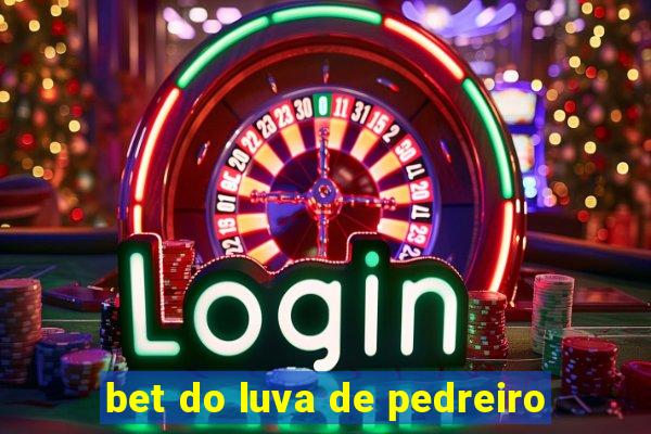 bet do luva de pedreiro