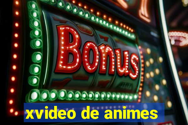 xvideo de animes