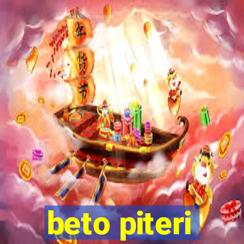 beto piteri