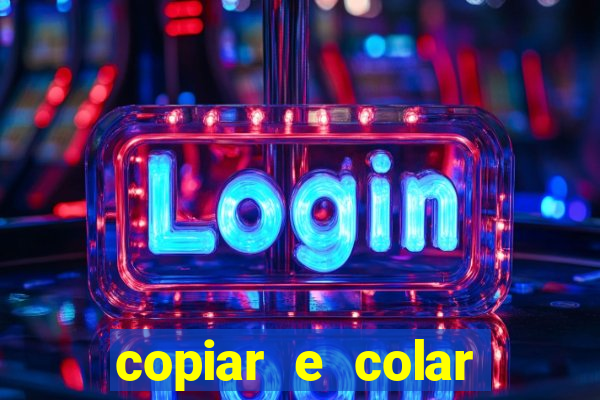 copiar e colar impulse inc