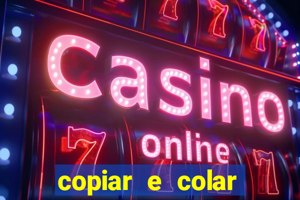 copiar e colar impulse inc