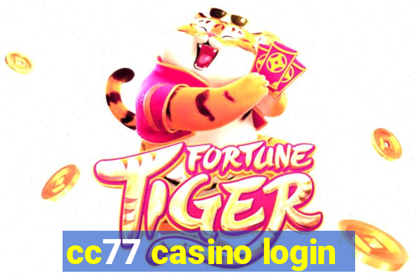 cc77 casino login