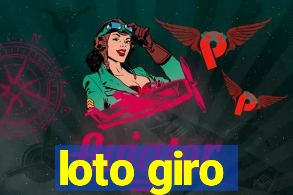 loto giro