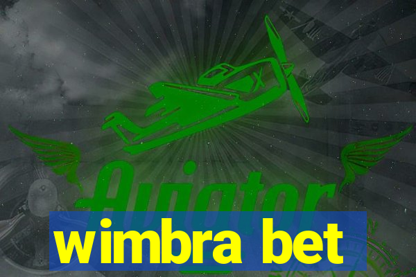 wimbra bet