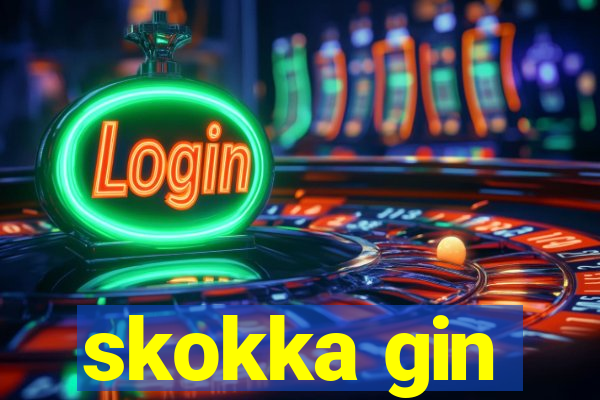 skokka gin