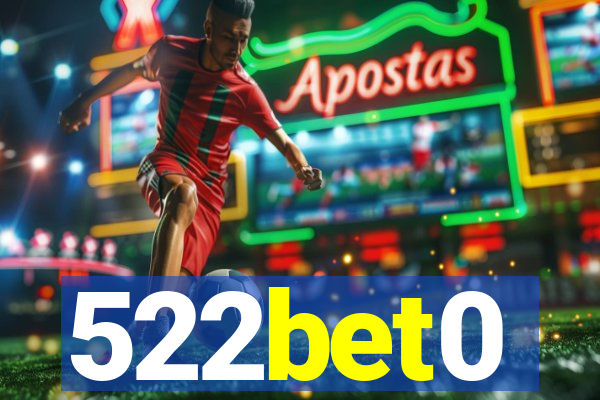 522bet0