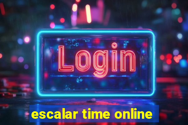 escalar time online