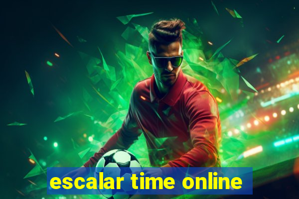 escalar time online