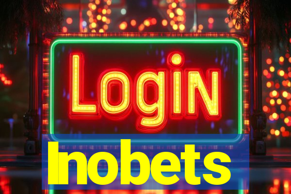 Inobets