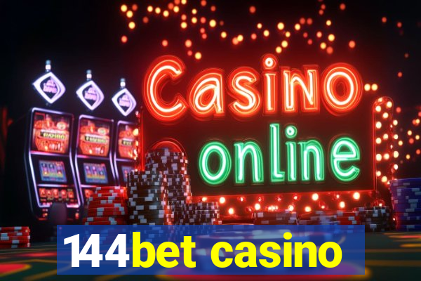 144bet casino