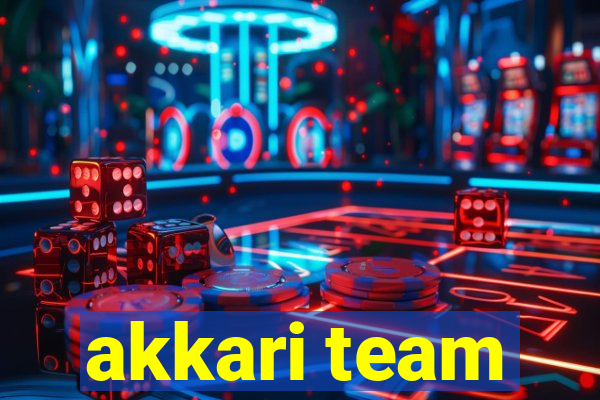 akkari team