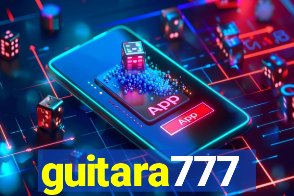 guitara777