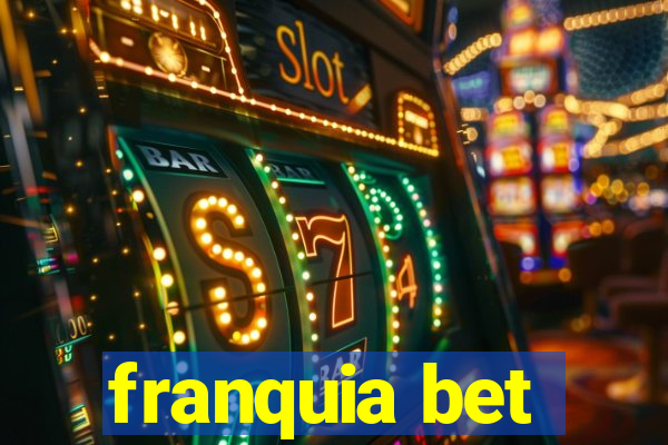 franquia bet