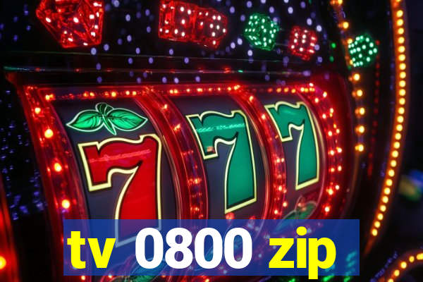 tv 0800 zip