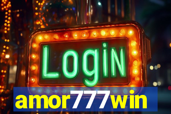 amor777win