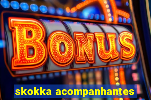 skokka acompanhantes