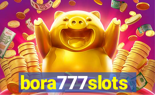 bora777slots