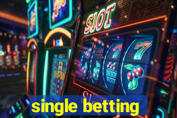 single betting