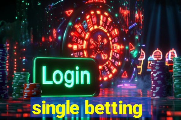 single betting