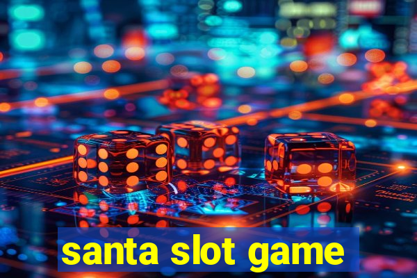 santa slot game