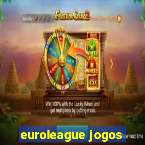 euroleague jogos