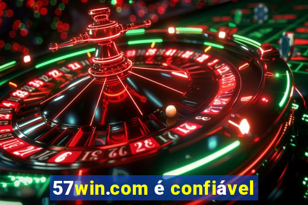 57win.com é confiável